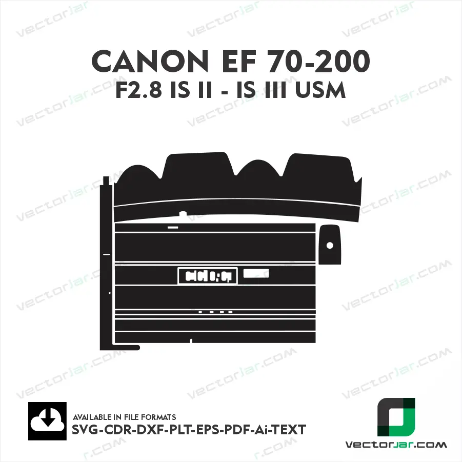 Canon EF 70-200 Template, Canon 70-200 Lens Skin, Canon 70-200 II III, Canon EF Lens Skin, Canon 70-200 Skin Template, Canon Lens Skin Template, Camera Lens Skin, Lens Skin Vector, Lens Wrap Template, Lens Vinyl Skin, Exact Fit Lens Template, DXF Lens Template, Editable Vector Template